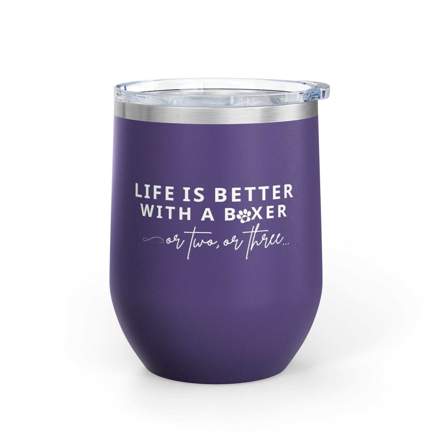 Life Is Better With A Boxer Or Two Or Three - Boxer Dog Wine Tumbler