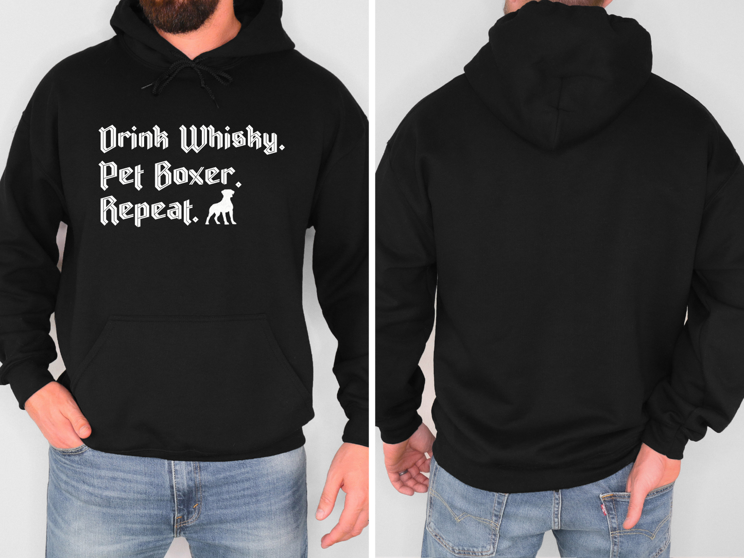 Drink Whisky Pet Boxer Repeat - Boxer Dog Hoodie