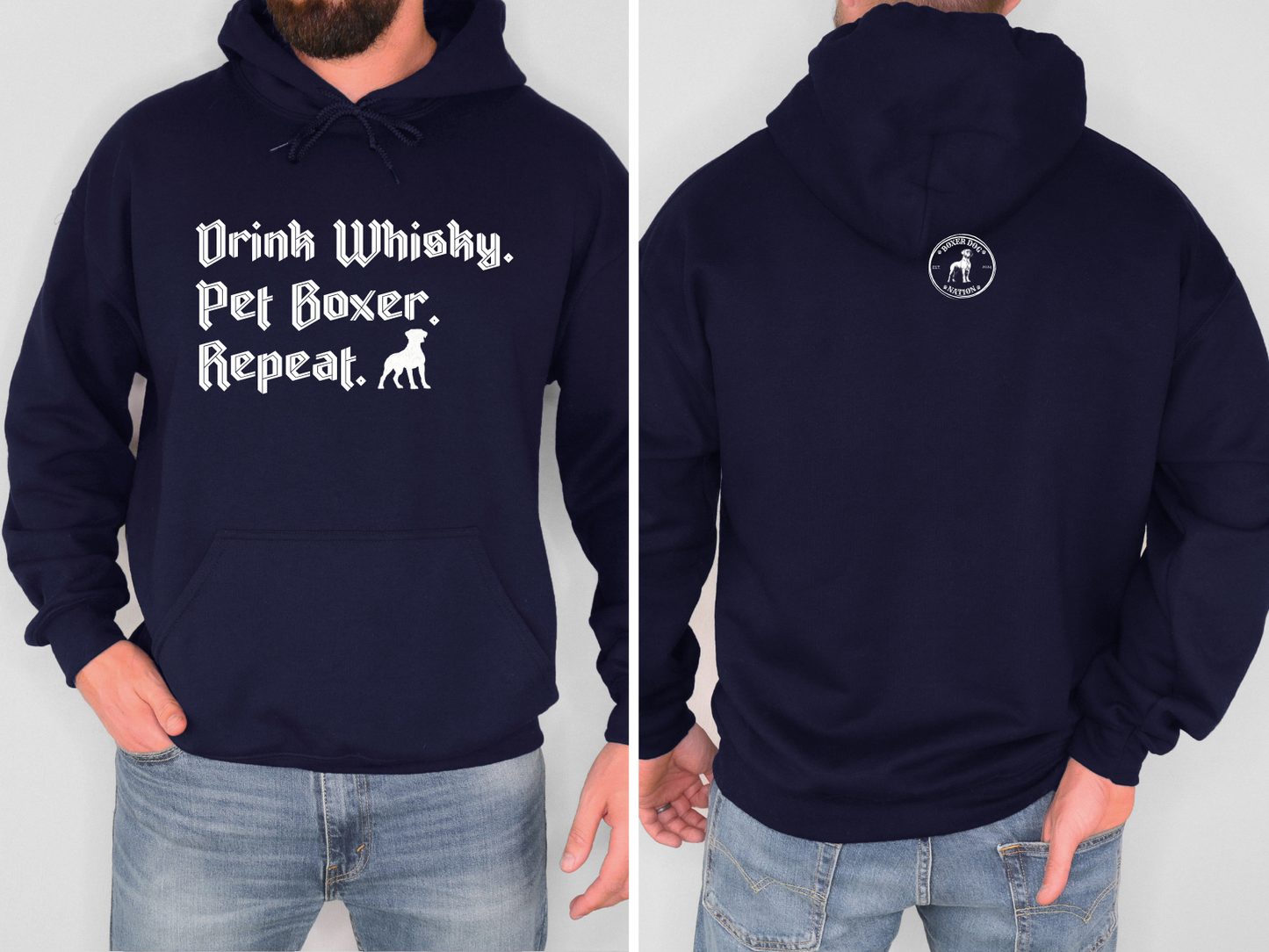 Drink Whisky Pet Boxer Repeat - Boxer Dog Hoodie