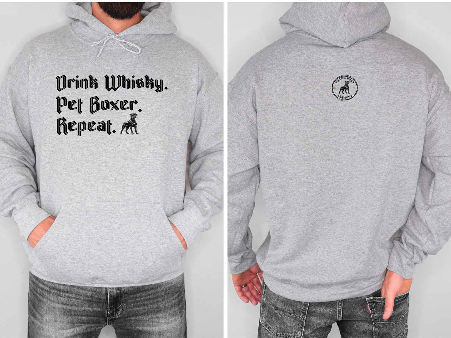 Drink Whisky Pet Boxer Repeat - Boxer Dog Hoodie