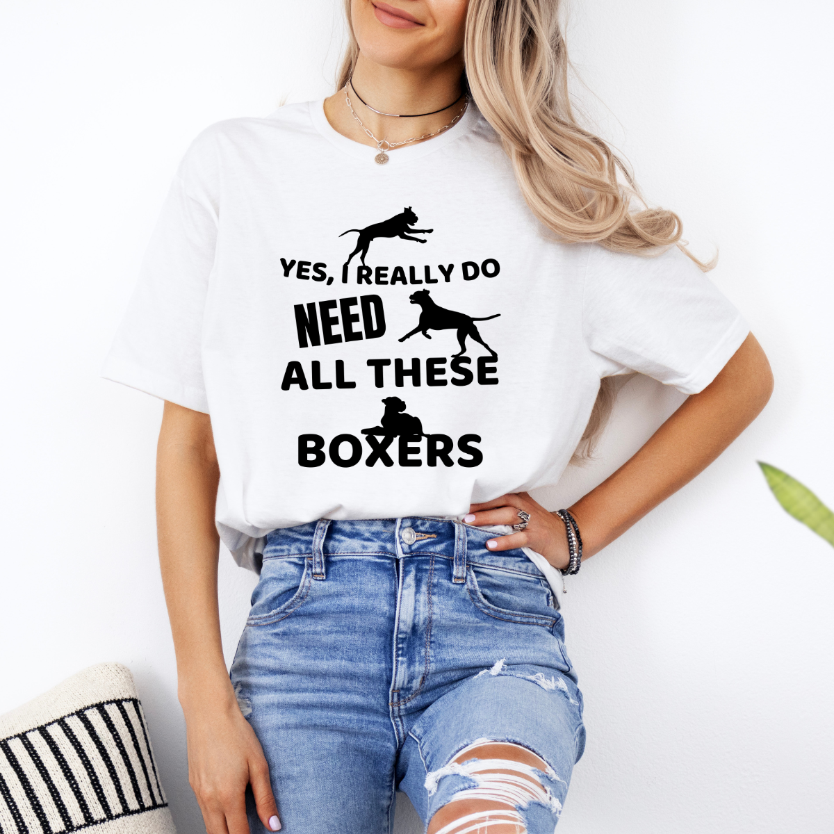 I Really Do Need All These Boxers - Boxer Dog Classic T-Shirt