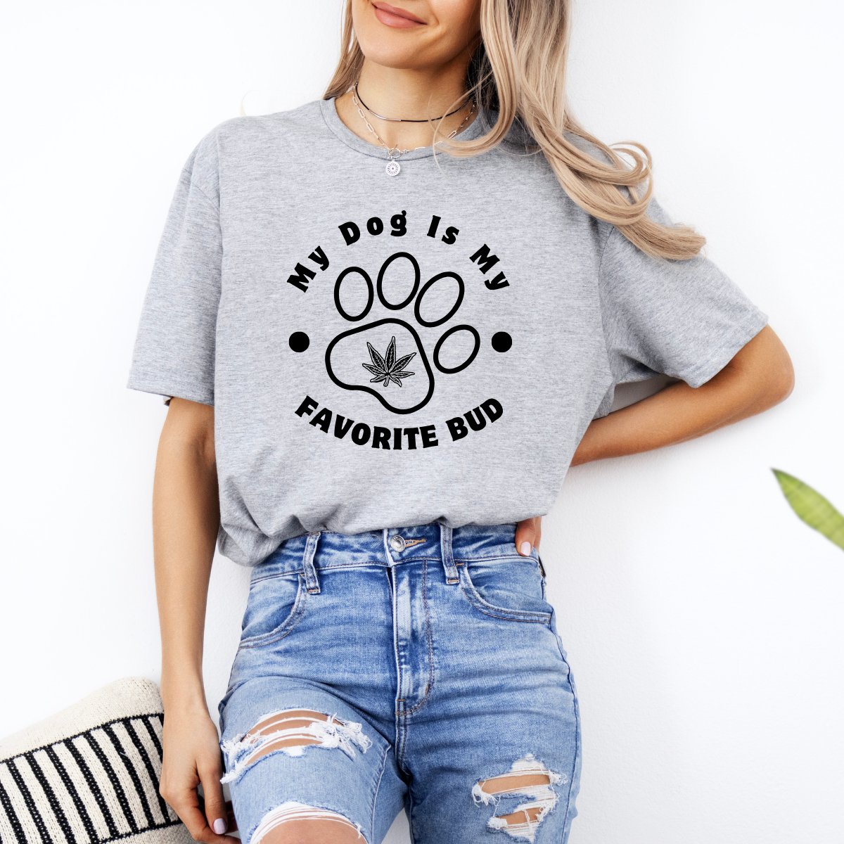 My Dog Is My Favorite Bud - Classic T-Shirt