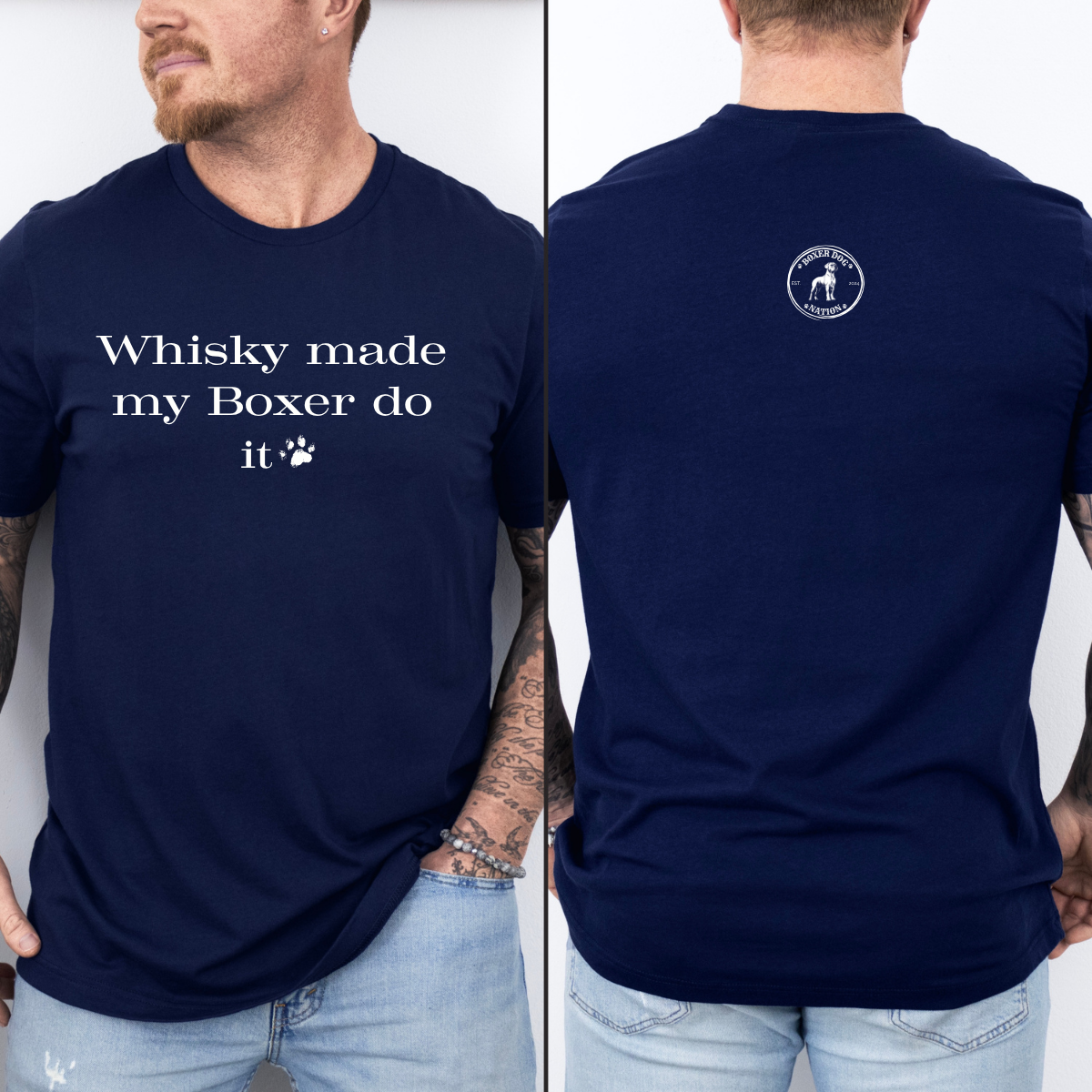 Whisky Made My Boxer Do It - Boxer Dog Classic T-Shirt
