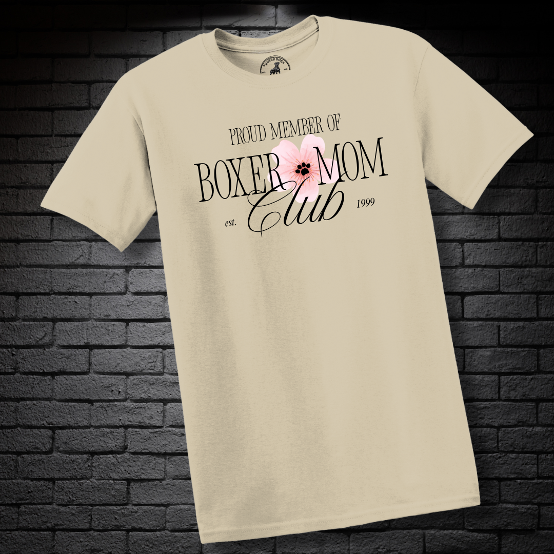 Proud Member of Boxer Mom Club - Boxer Dog Classic T-Shirt