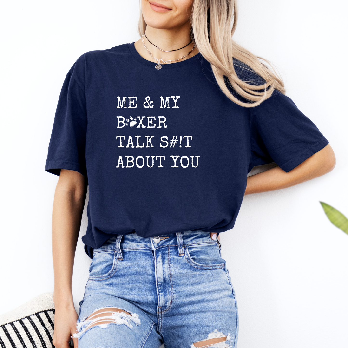 Me and My Boxer Talk S#!T About You - Boxer Dog Classic T-Shirt