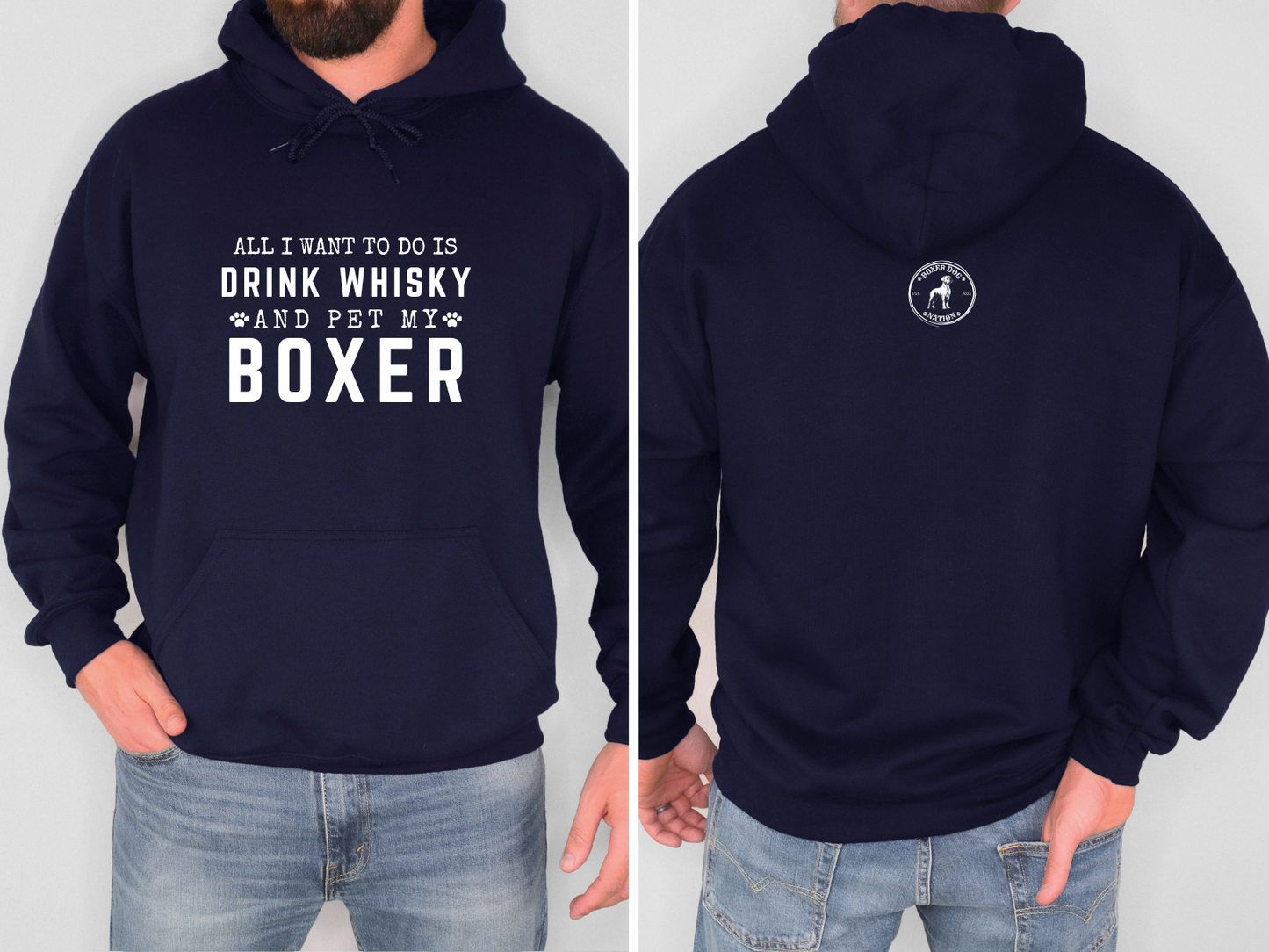 All I Want To Do Is Drink Whisky And Pet My Boxer Hoodie β Funny Boxer Dog Lover Gift, Boxer Nation Apparel, Cozy Dog Owner Sweatshirt