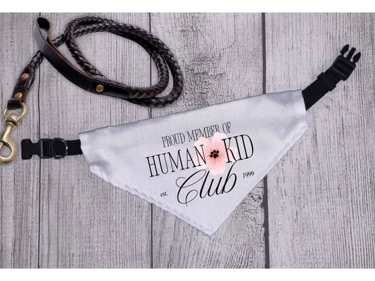 Proud Member of Human Kid Club – Pet Bandana
