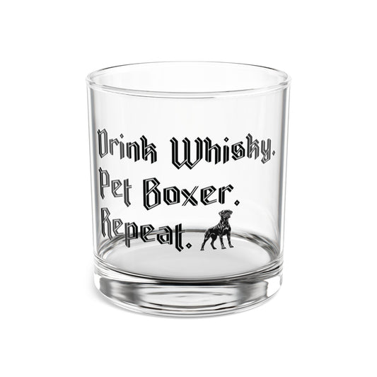 Drink Whisky Pet Boxer Repeat- Boxer Dog Rocks Glass