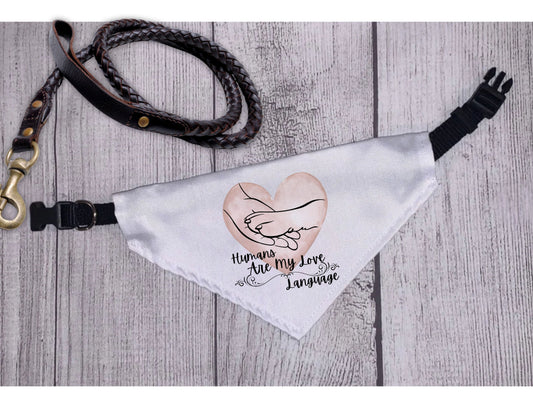 Humans Are My Love Language – Pet Bandana