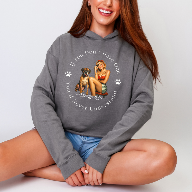 If You Don't Have One You'll Never Understand – Boxer Dog Crop Hoodie