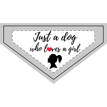Just a Dog Who Loves A Girl - Boxer Dog Pet Bandana