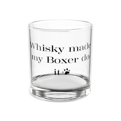 Whisky Made My Human Do It- Boxer Dog Rocks Glass