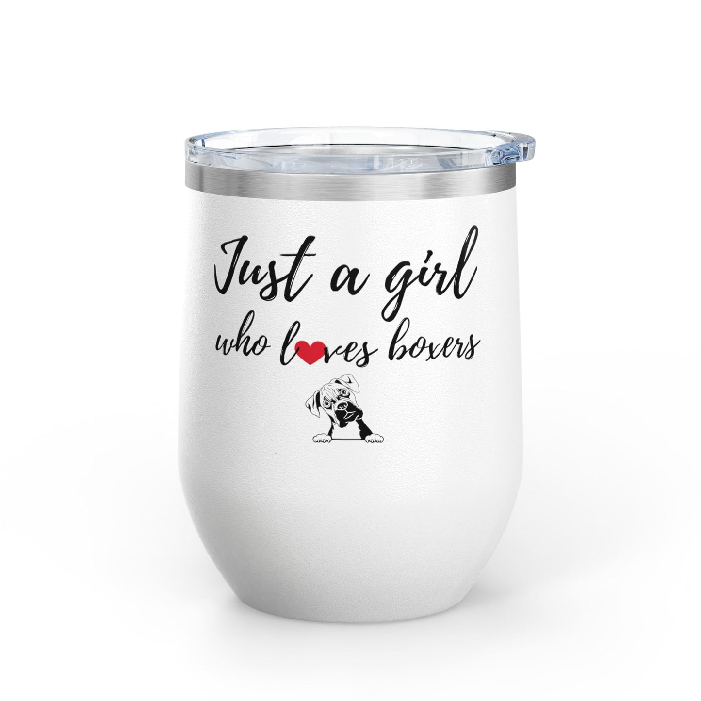 Just A Girl Who Loves Boxers - Boxer Dog Wine Tumbler