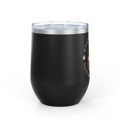If You Don't Have One You'll Never Understand - Boxer Dog Wine Tumbler