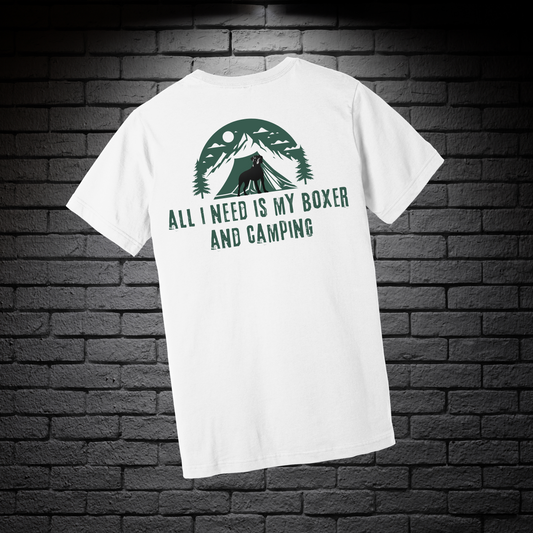 All I Need Is My Boxer And Camping- Classic All Gender T-Shirt