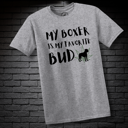 My Boxer Is My Favorite Bud (LEAF)- Boxer Dog Classic Shirt