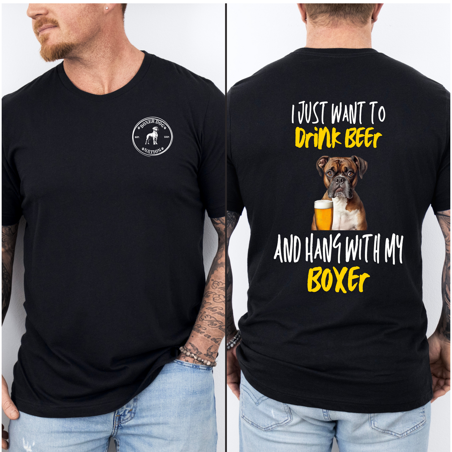 Drink Beer & Hang With My Boxer- All Gender Classic T-Shirt