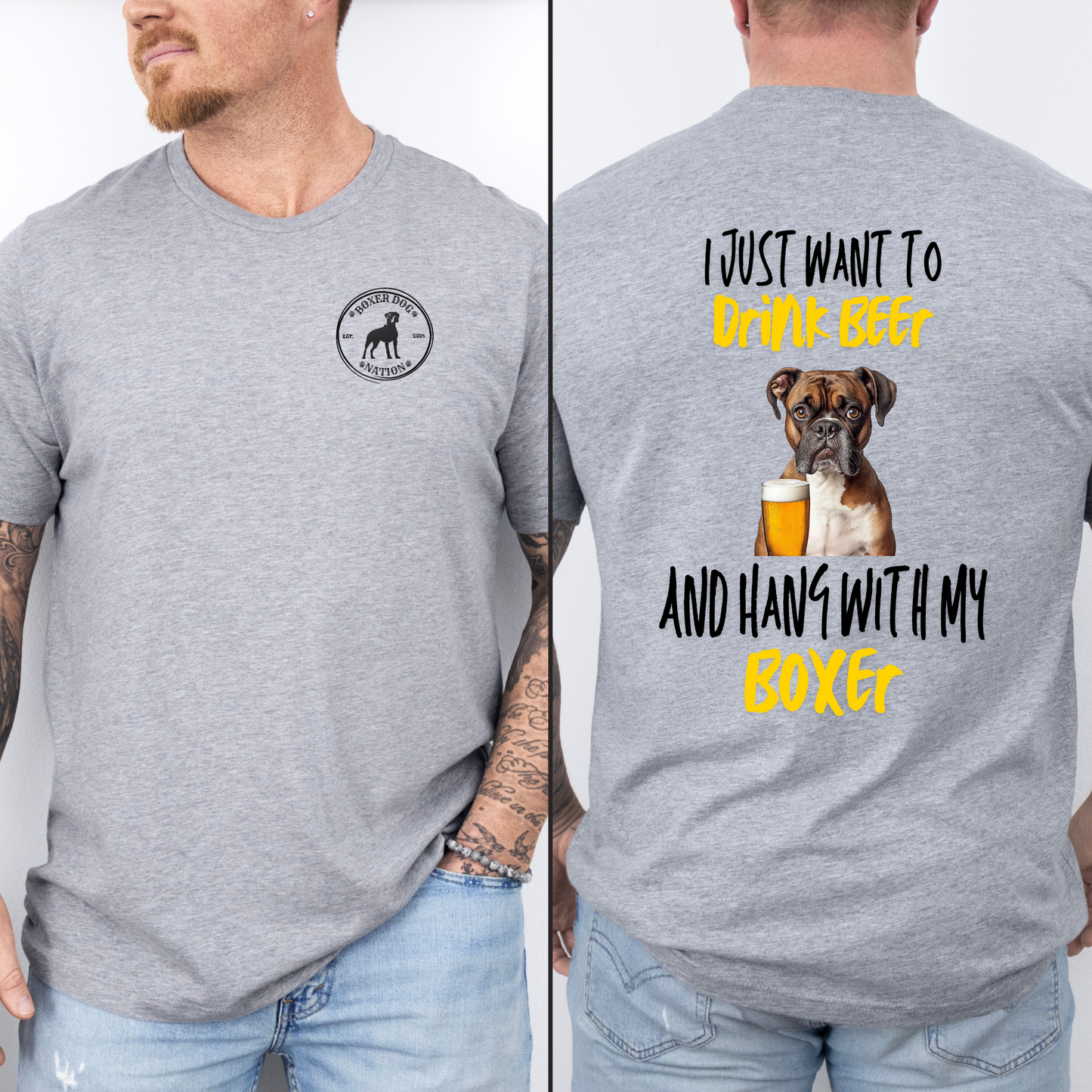 Drink Beer & Hang With My Boxer- All Gender Classic T-Shirt