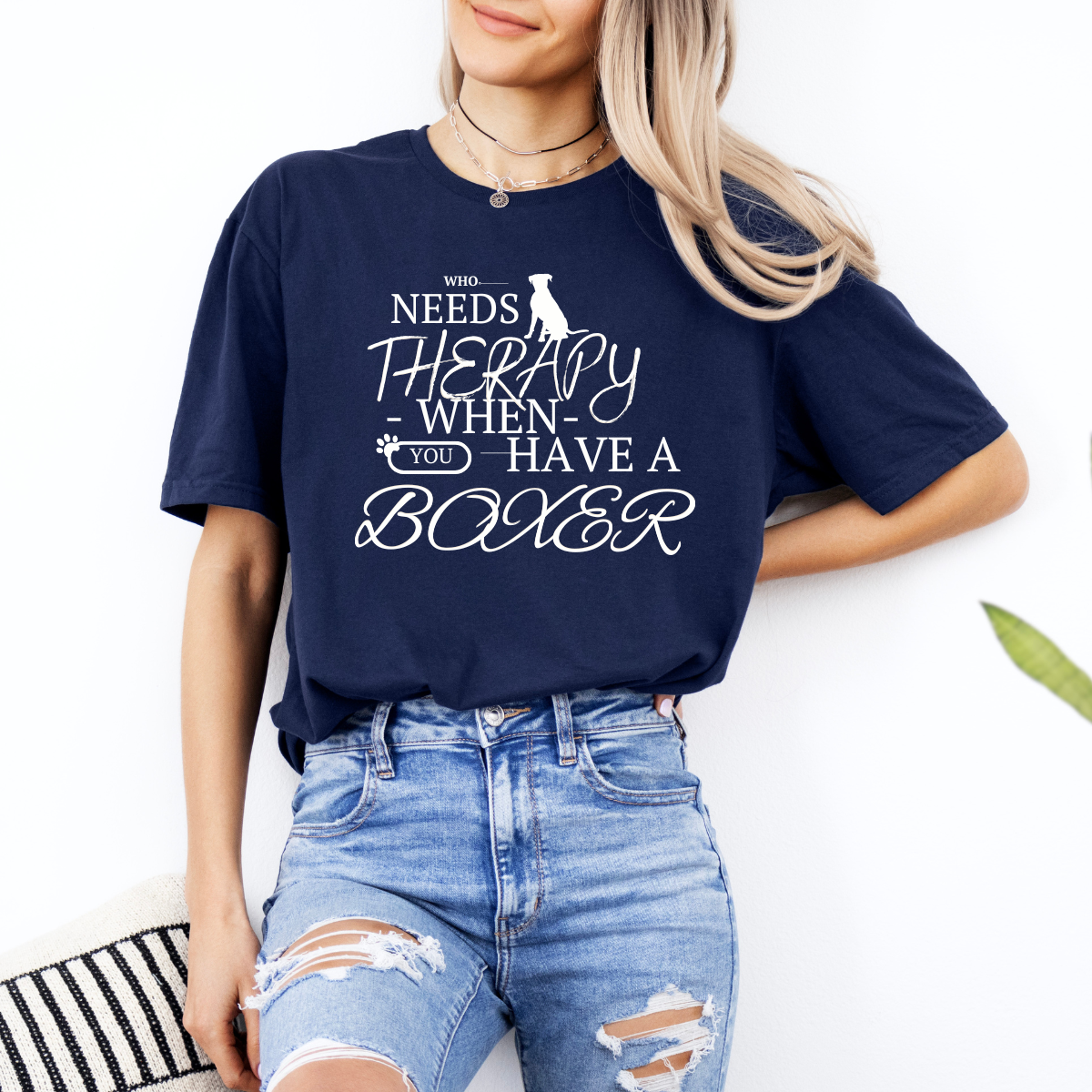 Who Needs Therapy When You Have a Boxer - Boxer Dog Classic T-Shirt