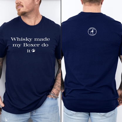Whisky Made My Boxer Do It - Boxer Dog Classic T-Shirt