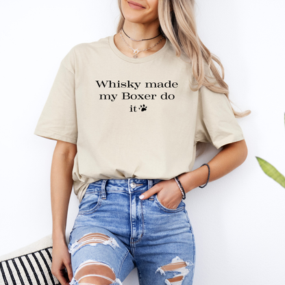 Whisky Made My Boxer Do It - Boxer Dog Classic T-Shirt
