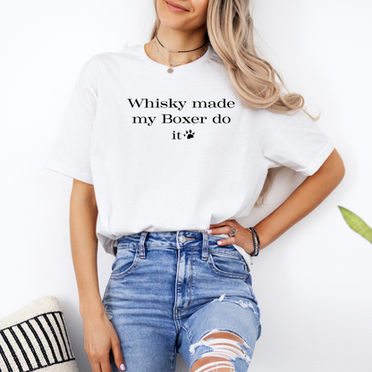 Whisky Made My Boxer Do It - Boxer Dog Classic T-Shirt