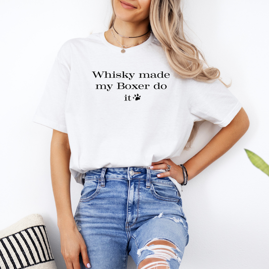 Whisky Made My Boxer Do It - Boxer Dog Classic T-Shirt