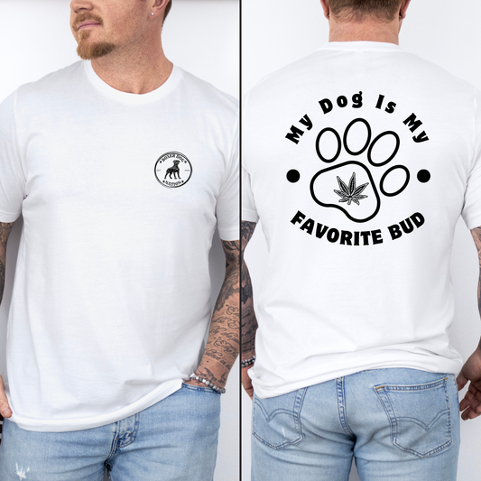 My Dog Is My Favorite Bud - Classic T-Shirt