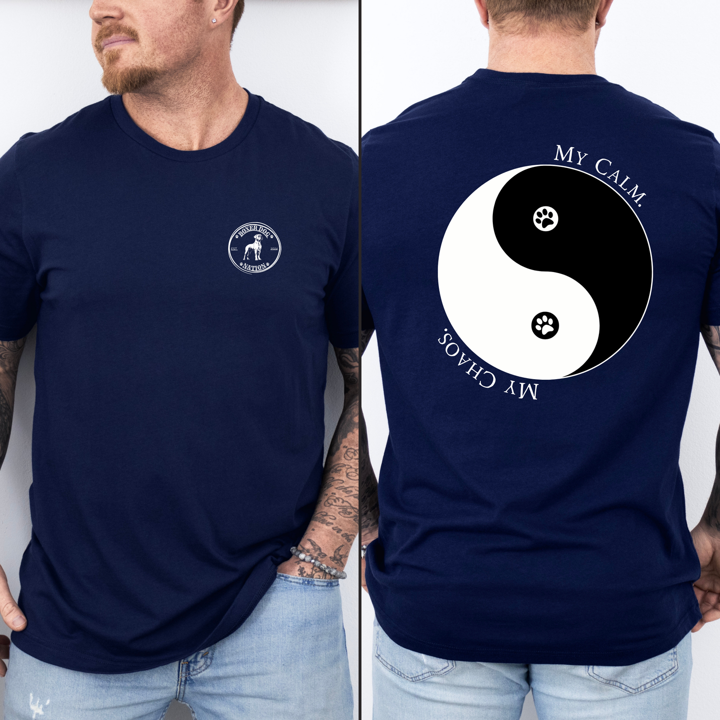 My Calm. My Chaos.  - Boxer Dog Classic T-Shirt