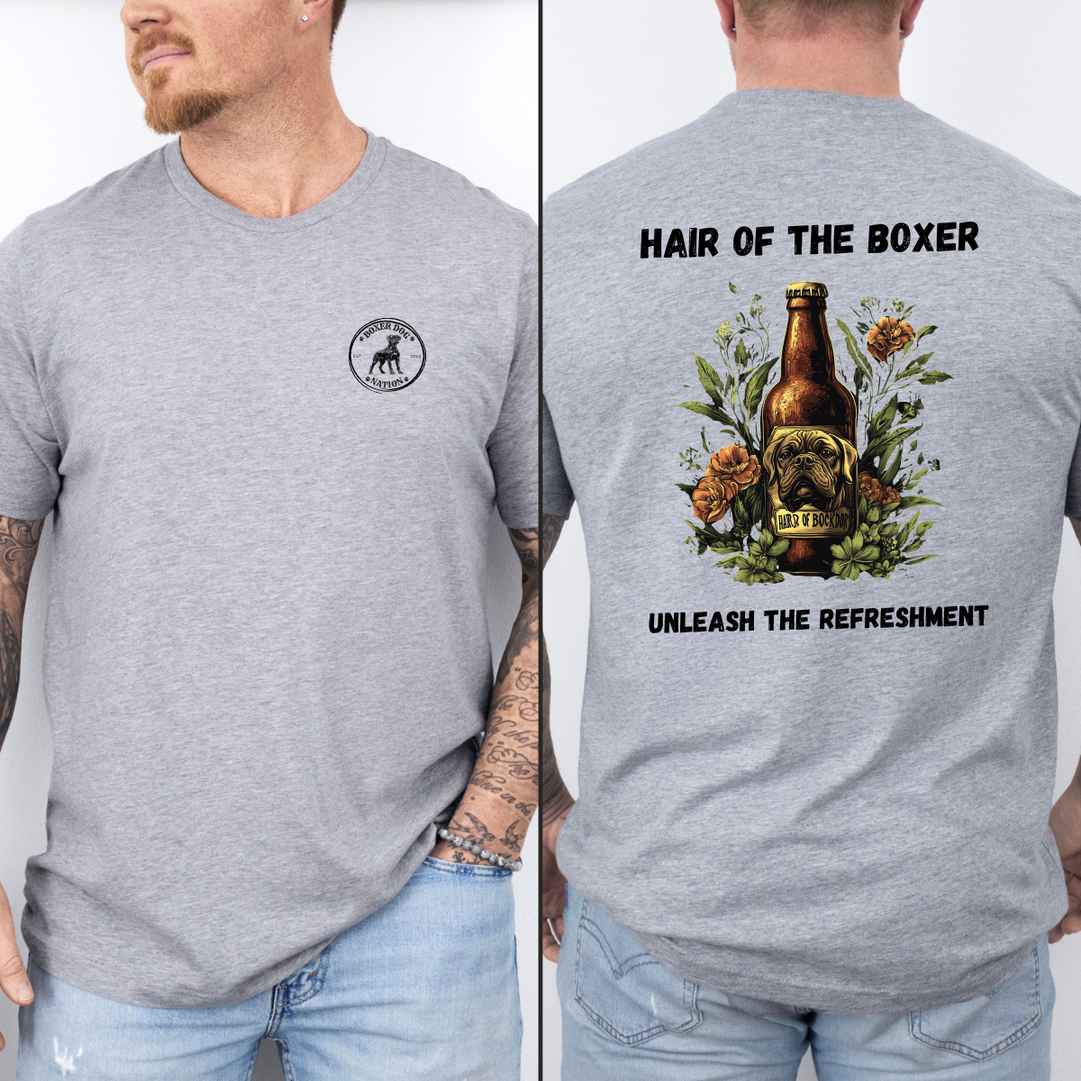 Hair Of The Boxer - Unleash The Refreshment - Boxer Dog Classic T-Shirt