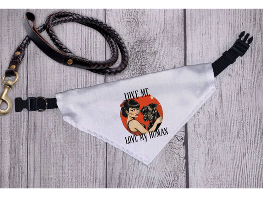 Love Me Love My Human – Pet Bandana