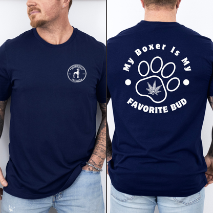 My Boxer Is My Favorite Bud T-Shirt – Funny Boxer Dog Tee for Dog Lovers, 420 Style Boxer Nation Shirt, Boxer Dad & Mom Gift