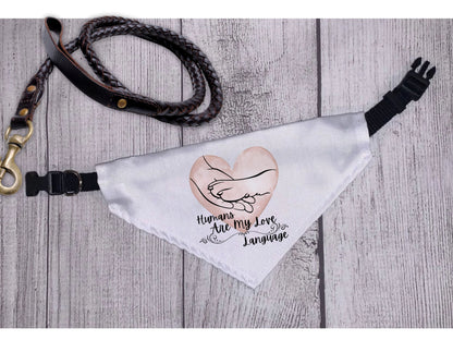 Humans Are My Love Language – Pet Bandana