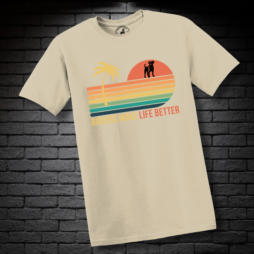 Boxers Make Life Better- Boxer Dog Classic Shirt