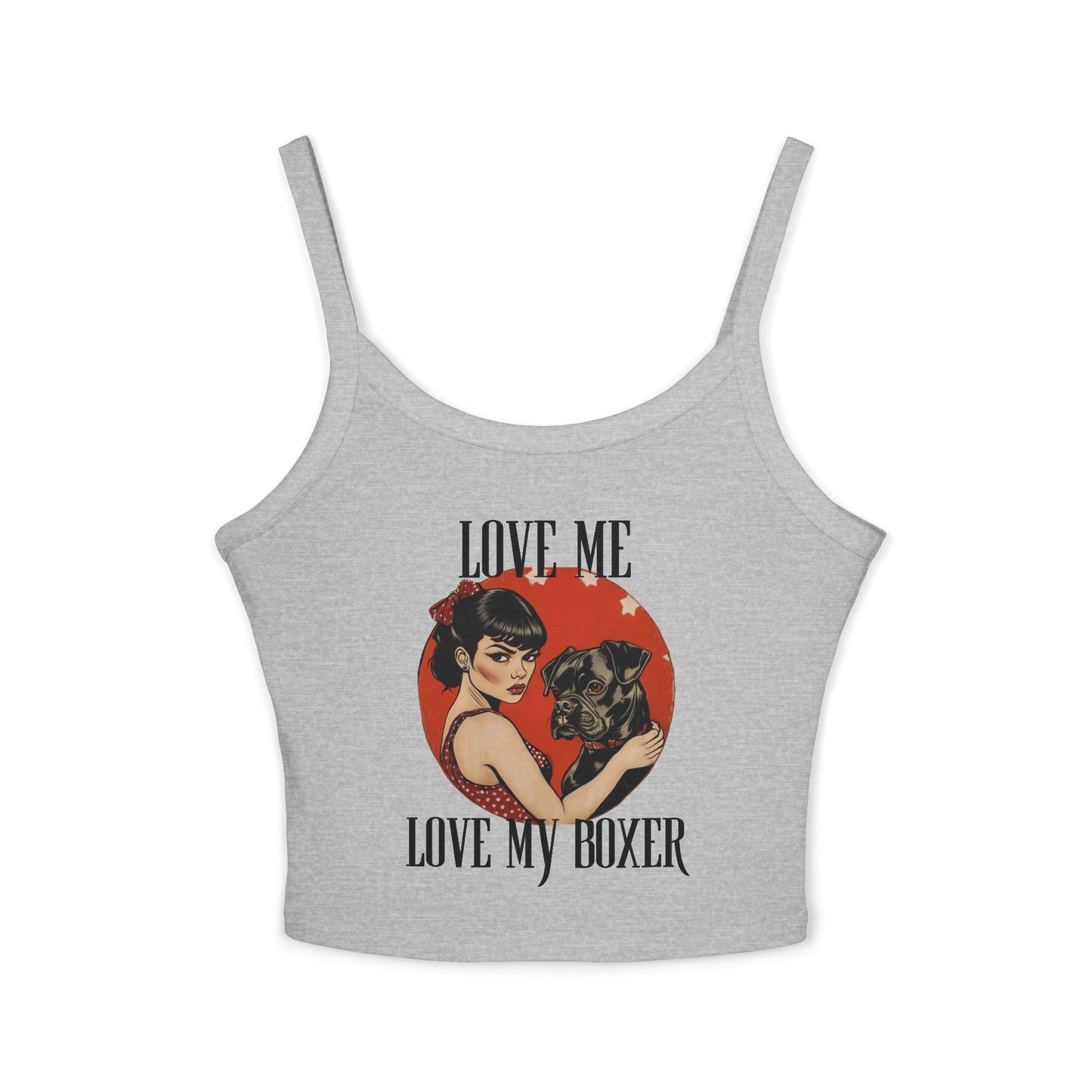 Love Me Move My Boxer - Boxer Dog Tank Top