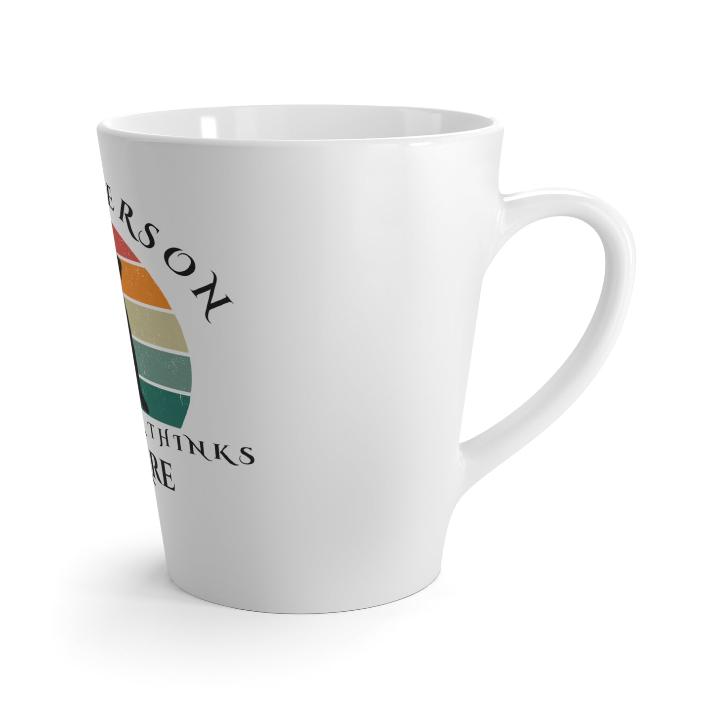 Be the Person Your Boxer Thinks You Are - Boxer Dog Latte Mug