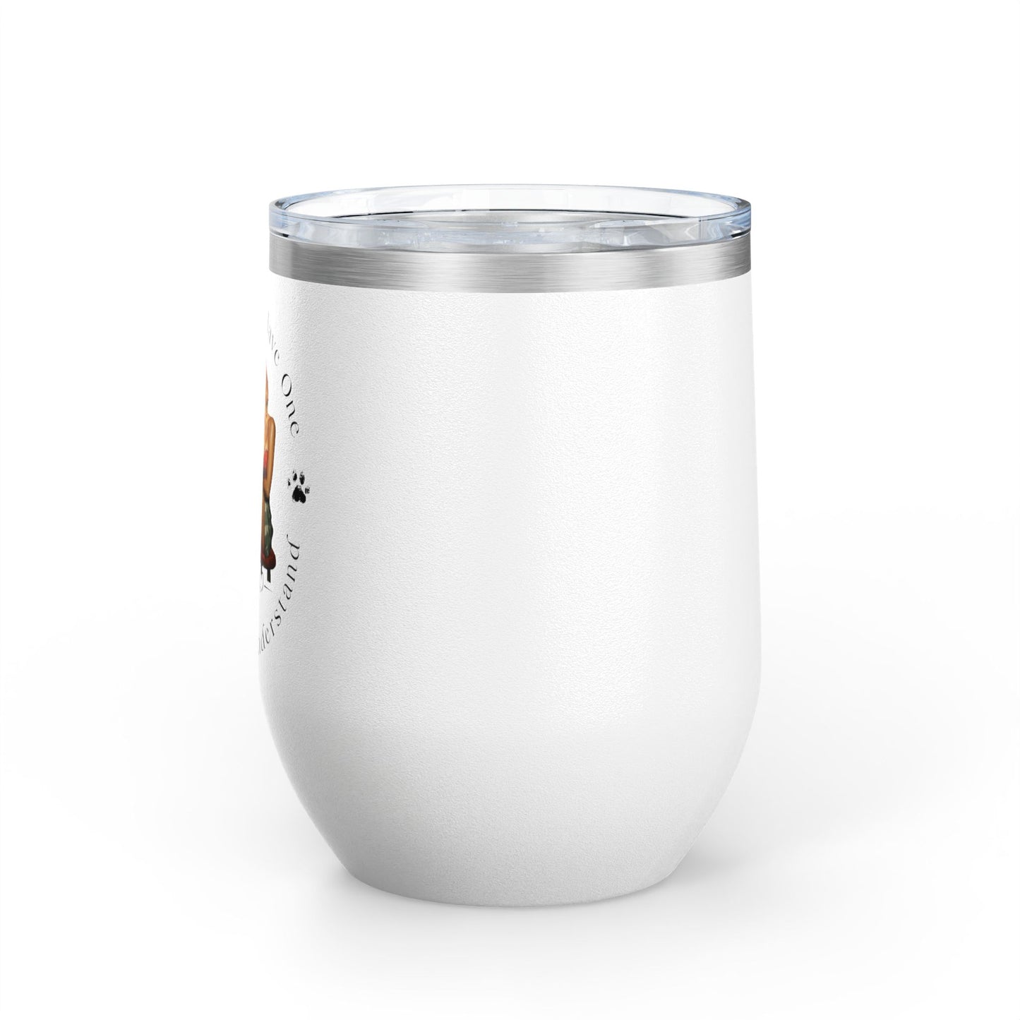 If You Don't Have One You'll Never Understand - Boxer Dog Wine Tumbler
