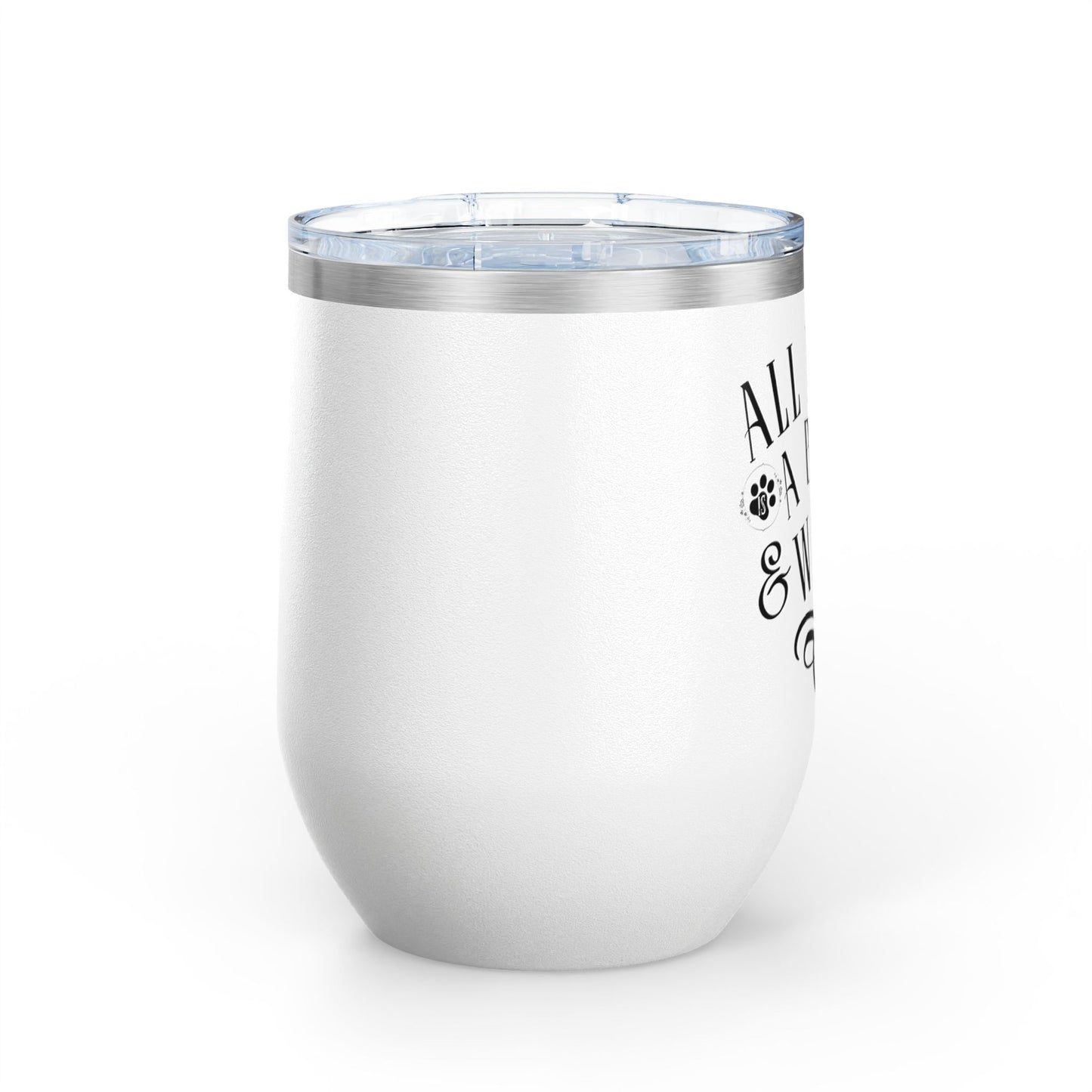 All I Need Is A Boxer & Wine - Boxer Dog Wine Tumbler