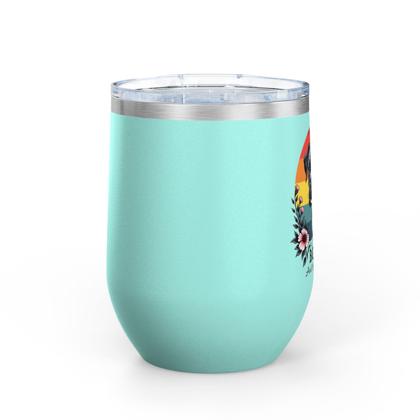 I Like My Boxer and Maybe 3 People (Pink Flower) - Boxer Dog Wine Tumbler