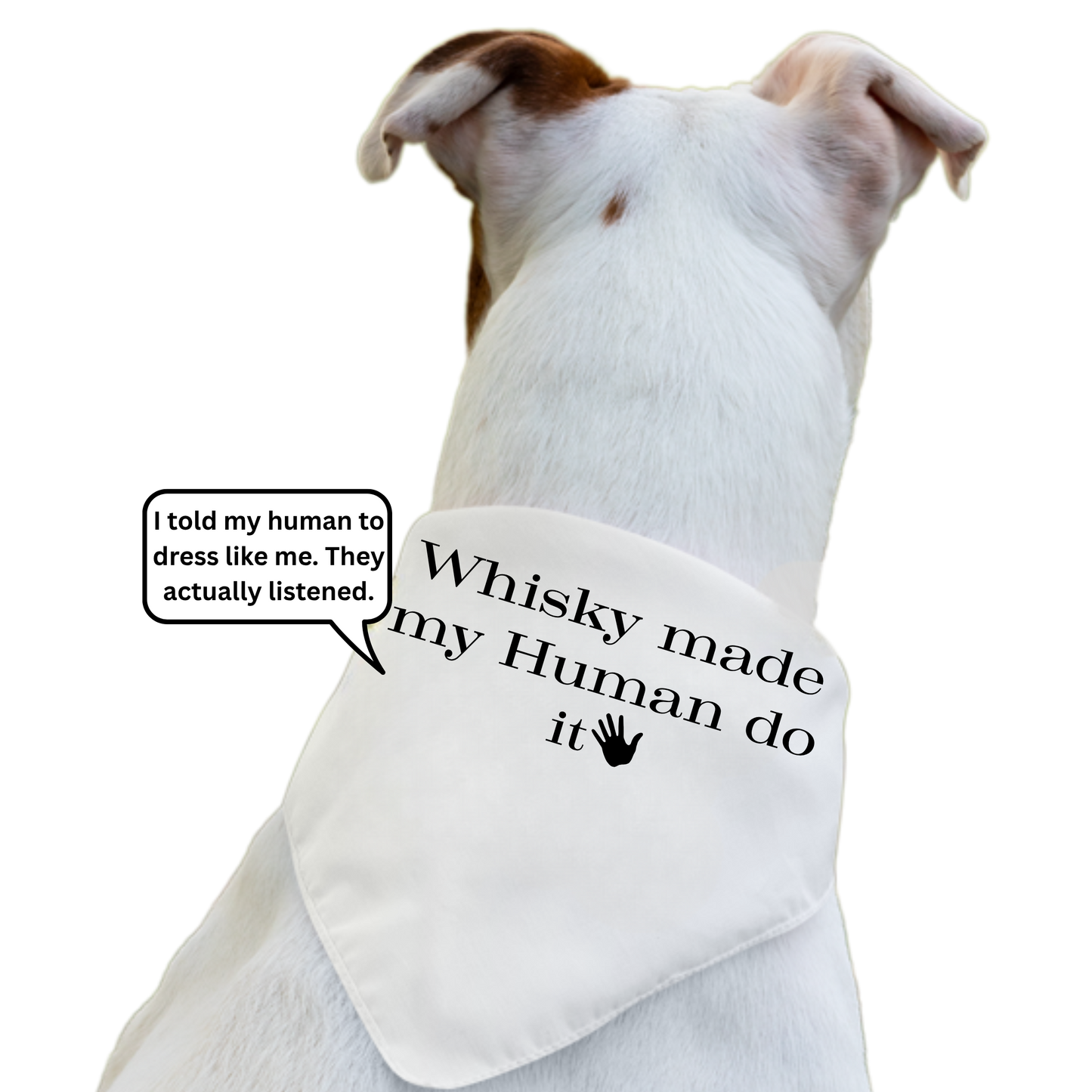 Whisky Made My Human Do It - Boxer Dog Pet Bandana